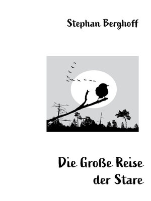 cover image of Die Große Reise der Stare